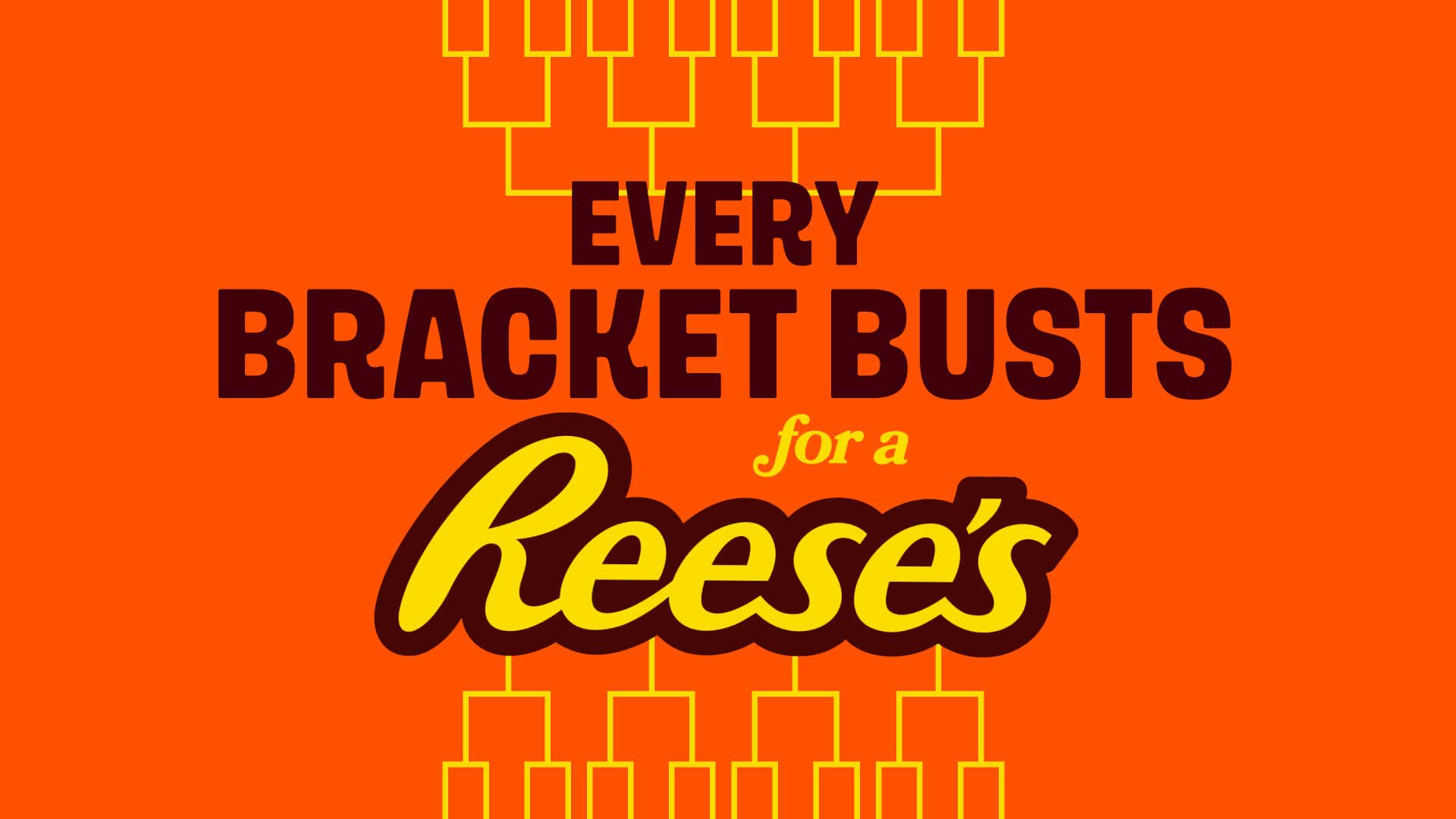 Every bracket busts for a Reese's logo featuring bracket lines